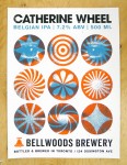 New Poster for Bellwoods Brewery: Catherine Wheel