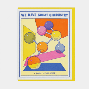 Lucky Horse Press - LOVE - We Have Great Chemistry